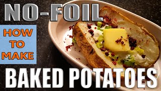 NOFOIL Perfect Baked Potatoes [upl. by Aunson85]