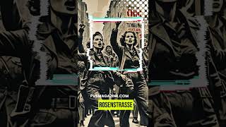 The Rosenstrasse Protest A Triumph of Humanity [upl. by Grider]