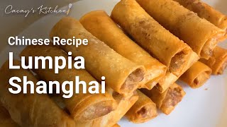 The BEST Lumpia Shanghai Recipe  Chinese recipe version [upl. by Gluck]