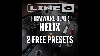 LINE 6 HELIX firmware 370 the FEEDBACKER IS HERE [upl. by Arde432]