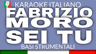 FABRIZIO MORO  SEI TU KARAOKE SANREMO 2022 base karaoke italiano🎤 [upl. by Tessa915]