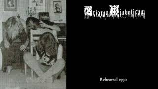 Stigma Diabolicum PreThorns 🔥 Rehearsal Tape 1990 wBård Faust [upl. by Anna-Diana]