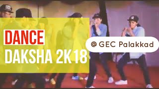 GEC Palakkad  Daksha 2k18  College Arts Festival  Best College Dance 2018 Abuzada [upl. by Elbam]