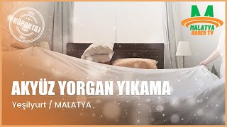 AKYÜZ YORGAN YIKAMA  Yeşilyurt  MALATYA [upl. by Shewchuk150]