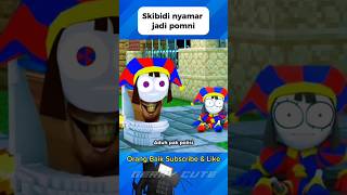 Skibidi nyamar jadi Pomni ‼️ Ketahuan pak polisi minecraft roblox skibiditoilet funny [upl. by Rabka372]