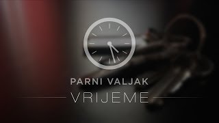 Parni Valjak  Vrijeme LYRIC VIDEO [upl. by Synned680]