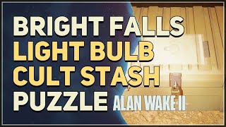 Bright Falls Light Bulb Cult Stash Puzzle Alan Wake 2 [upl. by Dupre]