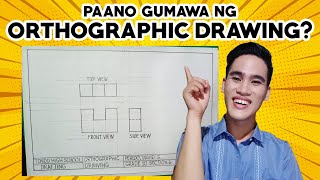 TAGALOG ORTHOGRAPHIC DRAWING TUTORIAL  How to Make Orthographic Drawing  Orthographic Projection [upl. by Liuqnoj114]