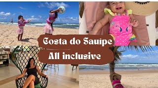 Férias em família Costa do Sauípe Ala Sol All inclusive na Bahia parte 2 [upl. by Ynaffets]