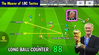 LBC is Back 😱🔥 New Deschamps Manager  Long Ball Counter Tactics in eFootball 24 Mobile • PES EMPIRE [upl. by Neeron159]