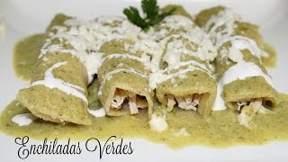 Enchiladas Verdes How to make Green Enchiladas Enchiladas Suizas [upl. by Irrahs501]