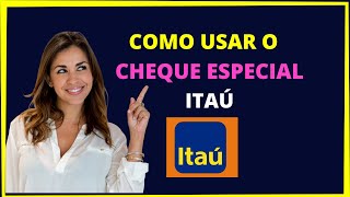 Como usar o cheque especial do Itaú [upl. by Anoy]