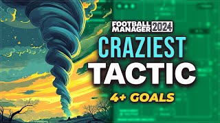 The CRAZIEST FM24 Tactic Weve Used  Football Manager 2024 Best Tactics [upl. by Leland542]