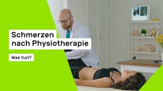 Schmerzen nach Physiotherapie Was tun [upl. by Llij]