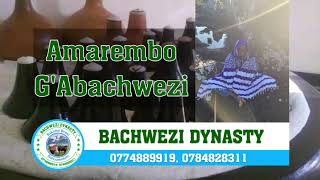 Amarembo GAbachwezi  Bachwezi Music [upl. by Turtle779]