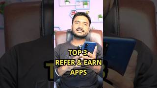 Top 3 Refer And Earn Apps Without Kyc  Best Refer And Earn Apps  Refer And Earn App shorts [upl. by Doelling797]