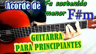 LECCIÓN 15 DE GUITARRA ACORDES El Acorde de Fa sostenido menor Fm [upl. by Hahcim]