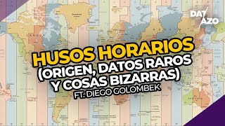 ⏰🌎 HUSOS HORARIOS origen datos raros y husos extraños ft Diego Golombek  DATAZO [upl. by Sucramaj44]