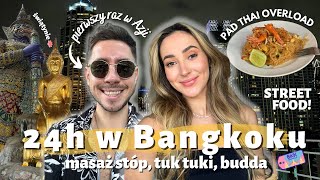 🇹🇭BANGKOK  Pierwsze 24h w Tajlandii 🫶 Test StreetFood 🍤 Ile kosztuje jedzenie 🤯 Tajski masaż 💆‍♀️ [upl. by Horwath]