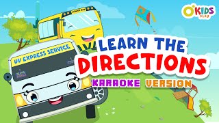 The Directions Song ft DIONE Nursery Rhyme  Karaoke Version [upl. by Eux]