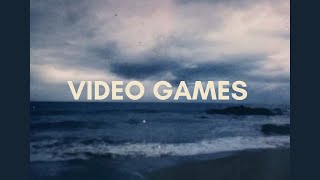 Video Games  Lana Del Rey  lyrics video [upl. by Ymled503]