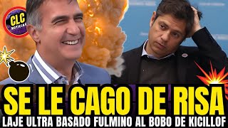 🔥💣LAJE SE RE CAGO DE RISA DE KICILLOF NO PUEDE LLENAR UN BALDE DE AGUA Y QUIERE COMPRAR AEROLINEAS🔥 [upl. by Dilks]