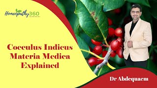 Cocculus Indicus Materia Medica Explained by Dr Abdequaem Chimthanawala [upl. by Dambro]