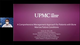 Comprehensive Management for Patients with Bone Marrow Failure Conditions  UPMC Childrens [upl. by Obau]