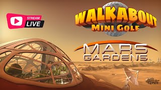 Live Walkabout Mini Golf Mars Gardens [upl. by Vasileior]