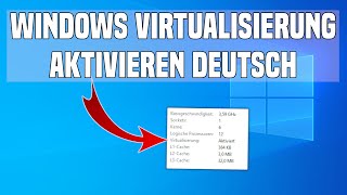 Windows Virtualisierung aktivieren Tutorial Deutsch [upl. by Samtsirhc]