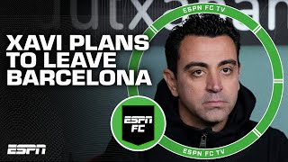 Xavi to LEAVE Barcelona at the end of the season FULL REACTION 😱 ‘A blow for Barca  ESPN FC [upl. by Ylrac]