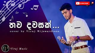 Thawa Dawasak Keerthi Pasquel Cover by Viraj Wijewardhana [upl. by Mickey873]