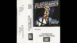 06  PLASMATICS  Masterplan Live METAL PRIESTESS 1981 [upl. by Dabbs472]