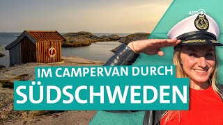 CampervanRoadtrip durch den Süden von Schweden  ARD Reisen [upl. by Pitarys]