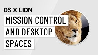 Mac OS X Lion Mission Control and Desktop Spaces [upl. by Izzy]