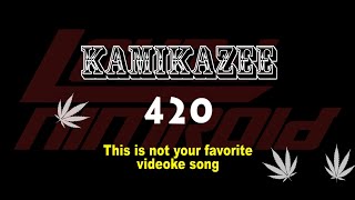 420  Kamikazee KARAOKE THIS IS NOT YOUR FAVORITE VIDEOKE SONG [upl. by Palumbo]