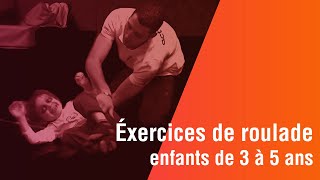 Exercices de roulade enfants de 3 à 5 ans [upl. by Zile]