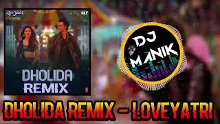 Dholida Remix Dj Manik 2018 Loveyatri  Srmuzik [upl. by Ylak111]