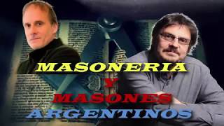 Masonería y Masones Argentinos en la historia Felipe Pigna quotHistorias de Nuestra Historiaquot [upl. by Lesde]