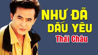 Trong đôi mắt anh em là tất cả NHƯ ĐÃ DẤU YÊU  Thái Châu [upl. by Schlesinger479]