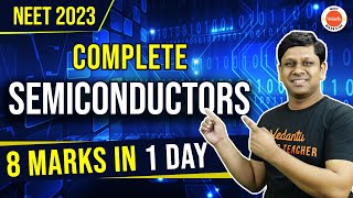 Semiconductor Class 12 Physics Chapter 14  NEET 2023  8 MARKS in One Day  Gaurav Gupta Sir [upl. by Schroth]