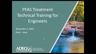 Technical Training on PFAS Treatment for Engineers  Nov 2 2023 [upl. by Misab370]