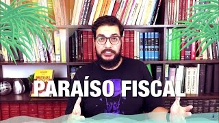 O que é Paraíso Fiscal JurídiO quê [upl. by Wessling]