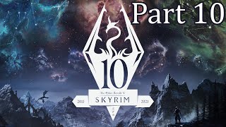 Skyrim 10th Anniversary Thalmor Embassy Again Edition Part 10 [upl. by Stanleigh]