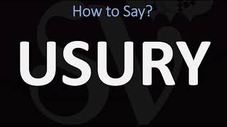 How to Pronounce Usury CORRECTLY [upl. by Nnelg]