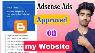 Adsense Ads Approved On My Blogger Website  how to get adsense Approval On Blogger Website in 2024 [upl. by Nonnaer]