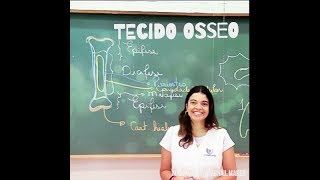 VídeoAula n°8Tecido Osseo [upl. by Nedaj]