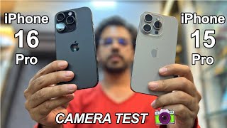 iPhone 16 Pro Vs iPhone 15 Pro Camera Test 🔥  Worthy Upgrade [upl. by Parhe]