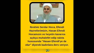 İbrahim Serdar Hoca rabıta hususunda quotHasan Efendiye de olurquot diyerek kadınlara ders veriyor [upl. by Einwahr52]