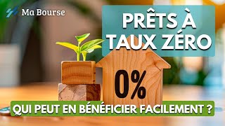 Prêts à taux zéros  les conditions simplifiées pour y prétendre [upl. by Singleton]